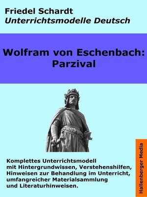 cover image of Parzival. Unterrichtsmodell und Unterrichtsvorbereitungen. Unterrichtsmaterial und komplette Stundenmodelle für den Deutschunterricht.